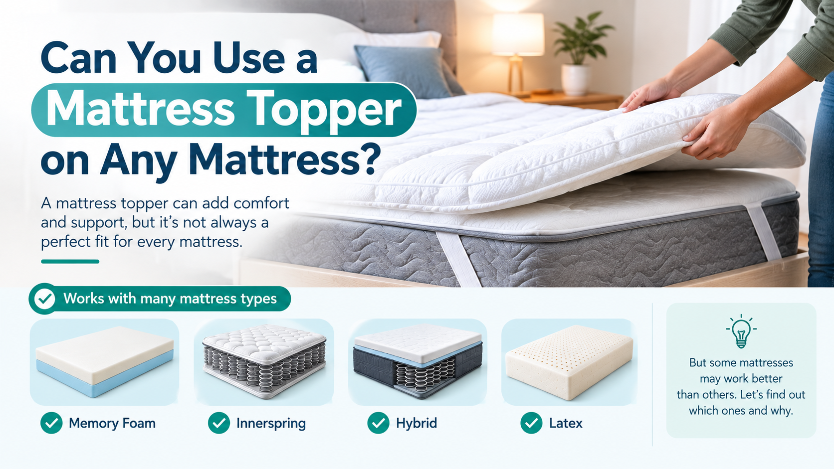 Can You Use a Mattress Topper on Any Mattress?